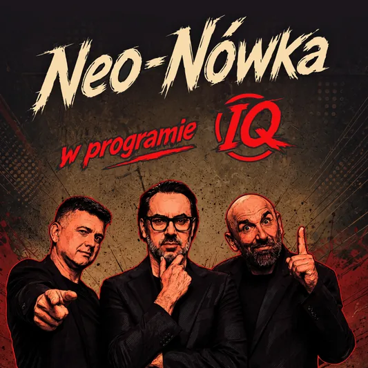 Kabaret Neo-Nówka - nowy program: IQ